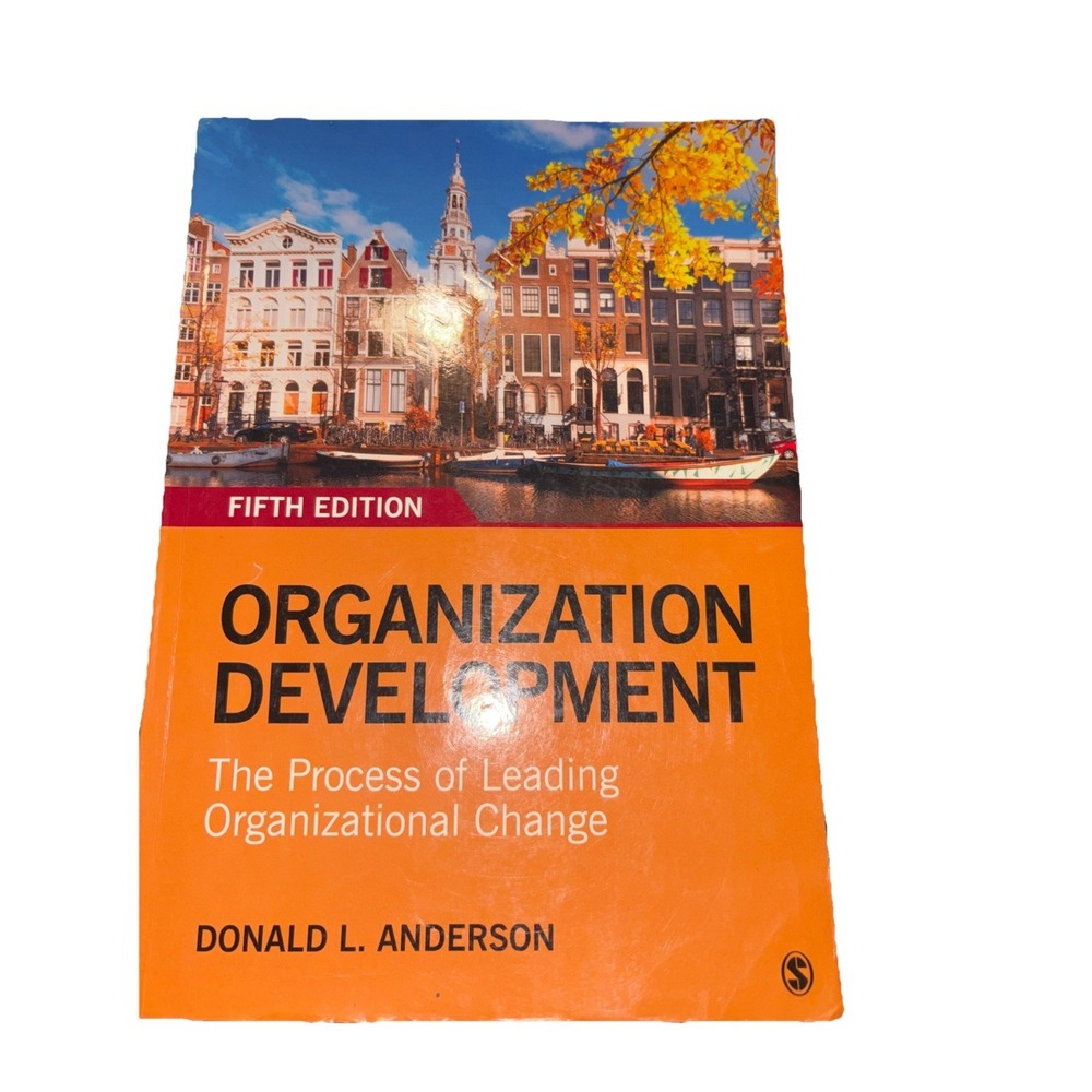 Organization Development : The Process of Leading Org.....-9781544333021